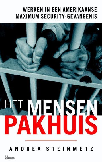 Het mensenpakhuis 9789066118669 A. Steinmetz, Verzenden, A. Steinmetz