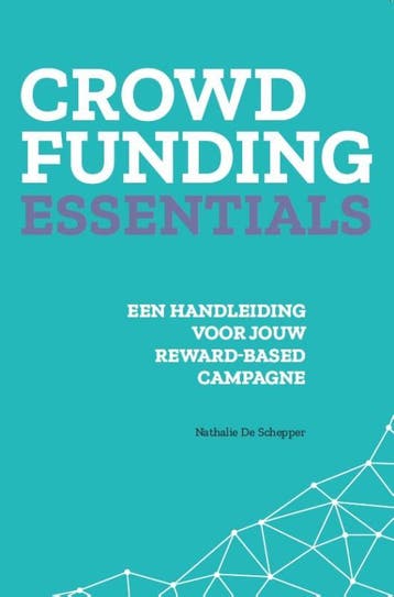 Crowdfunding Essentials | Nathalie De Schepper | Nieuw, Boeken, Verzenden, Nieuw, Nathalie De Schepper