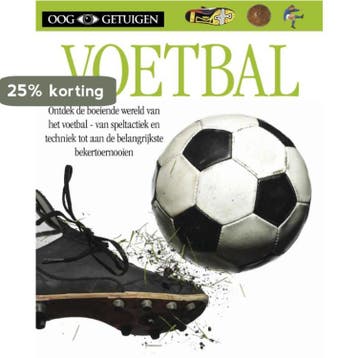 Voetbal / Ooggetuigen 9789089411853 Hugh Hornby, Verzenden, Hugh Hornby