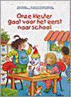 Onze kleuter gaat voor het eerst naar school 9789024367191, Verzenden, Gelezen, Lieve Baeten