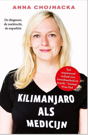 Kilimanjaro als medicijn 9789083128412 Anna Chojnacka, Verzenden, Anna Chojnacka