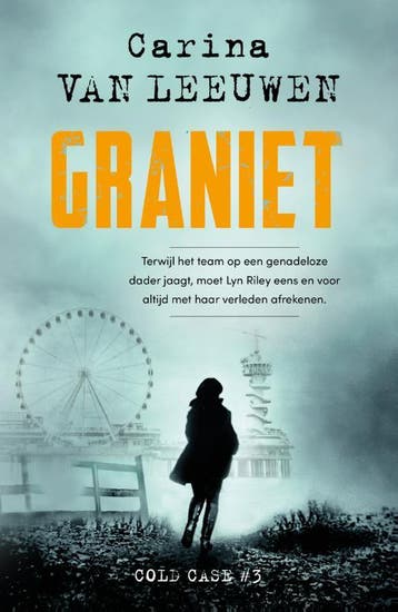 Graniet / Cold Case / 3 9789400515413 Carina van Leeuwen, Boeken, Verzenden, Gelezen, Carina van Leeuwen