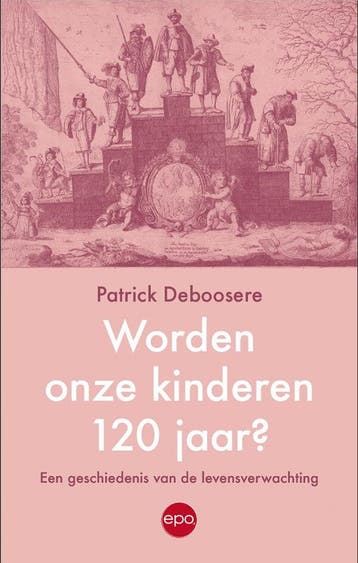 Worden onze kinderen 120 jaar 9789462675056, Verzenden, Patrick Deboosere