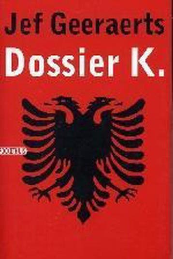 Dossier K. / Vincke en Verstuyft / 8 9789046140840, Verzenden, Gelezen, Jef Geeraerts