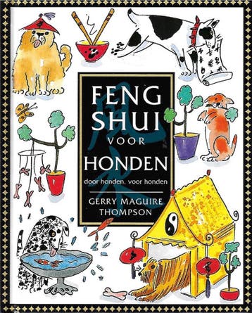 FENG SHUI VOOR HONDEN 9789026923609 THOMPSON, Verzenden, Zo goed als nieuw, THOMPSON