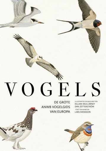 Vogels | Lars Svensson; Killian Mullarney; Dan Zetterström, Verzenden, Lars Svensson; Killian Mullarney; Dan Zetterström