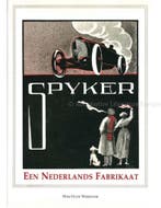 SPYKER, EEN NEDERLANDS FABRIKAAT