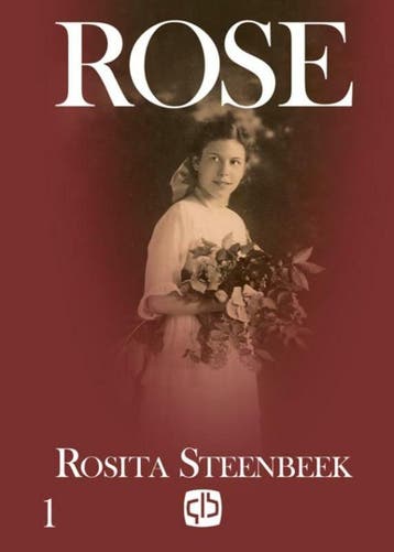 Rose / Grote letter bibliotheek / 2986 9789036429863, Verzenden, Rosita Steenbeek