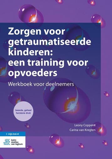 Zorgen voor getraumatiseerde kinderen 9789036818810, Boeken, Verzenden, Zo goed als nieuw