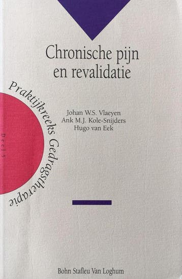 Chronische pijn en revalidatie / Praktijkreeks, Verzenden, Gelezen, J.W.S. Vlaeyen