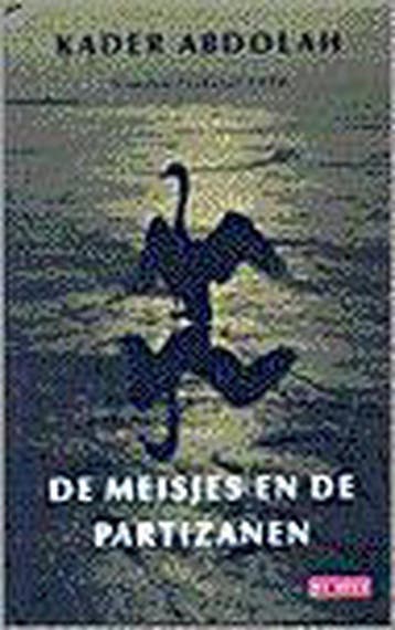 De meisjes en de partizanen 9789052262604 Kader Abdolah, Boeken, Verzenden, Gelezen, Kader Abdolah