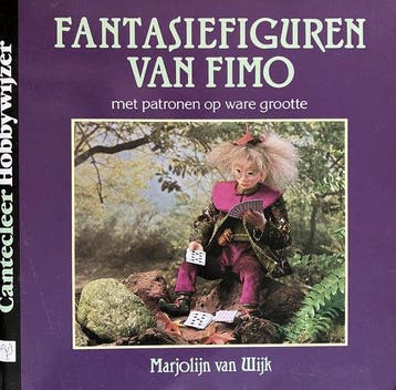 Fantasiefiguren van Fimo - van Wijk, Verzenden, Nieuw