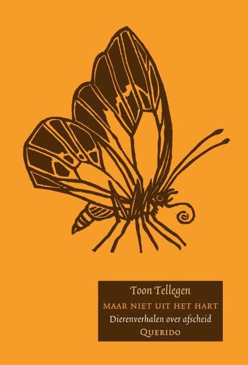 Maar Niet Uit Het Hart 9789045101521 Toon Tellegen, Boeken, Verzenden, Gelezen, Toon Tellegen