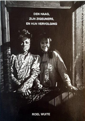 Den haag zyn zigeuners en hun vervolging - Wuite, Boeken, Verzenden, Nieuw