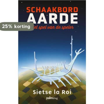 Schaakbord Aarde 9789493343245 Sietse La Roi, Verzenden, Sietse La Roi