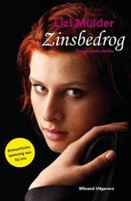 Zinsbedrog 9789492011091 Lizi Mulder, Verzenden, Gelezen, Lizi Mulder