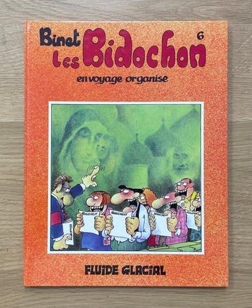 Les Bidochon T6 - Les Bidochon en voyage organisé + dédicace, Boeken, Nieuw