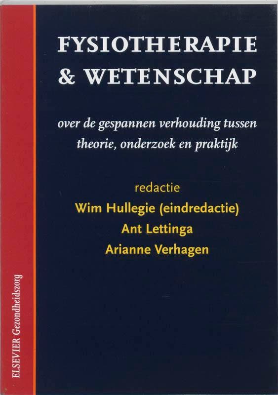 Fysiotherapie & wetenschap 9789035225725, Boeken, Wetenschap, Gelezen, Verzenden