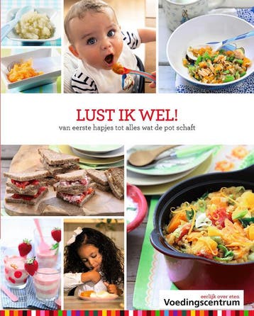 Lust ik wel! 9789051770780, Verzenden, Zo goed als nieuw, Stichting Voedingscentrum Nederland