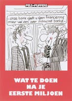Wat te doen na je eerste miljoen 9789057672842 F. Pels, Verzenden, F. Pels