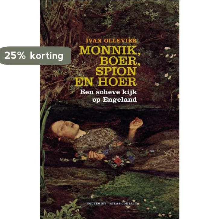 Monnik, boer, spion en hoer 9789089243133 Ivan Ollevier, Boeken, Geschiedenis | Wereld, Gelezen, Verzenden