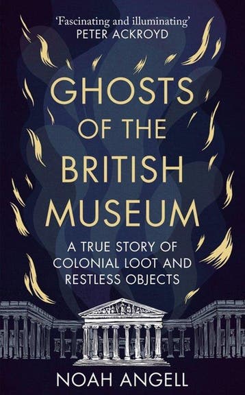 Ghosts of the British Museum 9781800961340 Noah Angell, Verzenden, Gelezen, Noah Angell