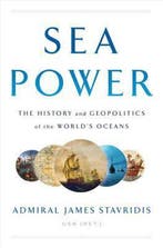Sea Power 9780735220591 James Stavridis, Verzenden, James Stavridis
