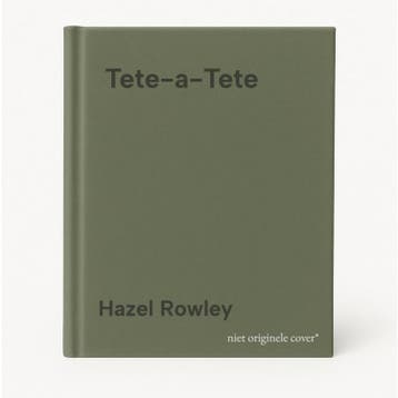 Tete-a-Tete 9780099455547 Hazel Rowley, Verzenden, Hazel Rowley