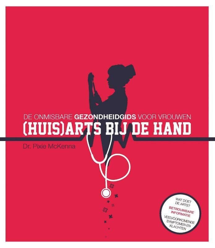 (Huis)arts bij de hand 9789049106911 Pixie McKenna, Boeken, Gezondheid, Dieet en Voeding, Gelezen, Verzenden