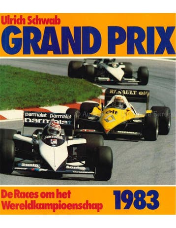 GRAND PRIX 1983, DE RACES OM HET WERELDKAMPIOENSCHAP, Boeken, Nieuw