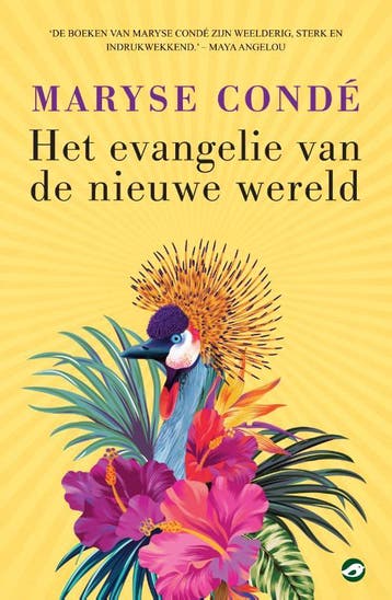 Het evangelie van de nieuwe wereld 9789083233802, Verzenden, Gelezen, Maryse Condé