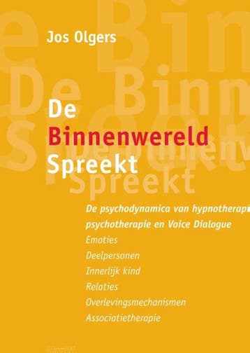 De binnenwereld spreekt 9789463451420 Jos Olgers, Verzenden, Jos Olgers