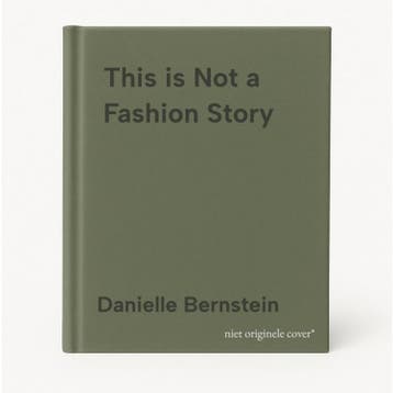 This is Not a Fashion Story 9781641120173 Danielle Bernstein, Verzenden, Zo goed als nieuw, Danielle Bernstein