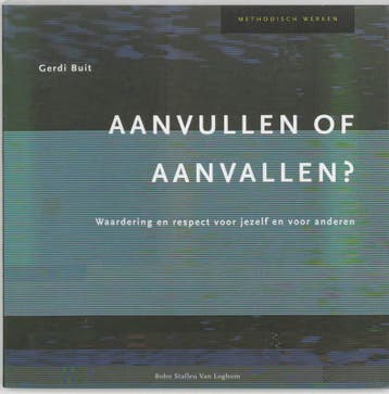 Aanvullen of aanvallen? / Methodisch werken 9789031339242, Boeken, Verzenden, Gelezen, G. Buit