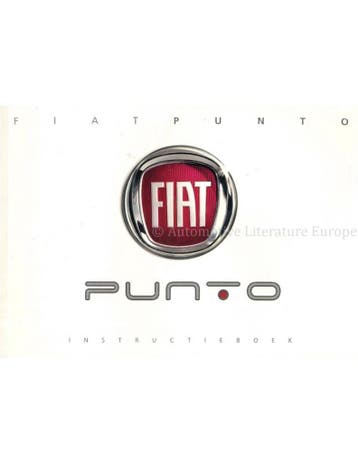 2009 FIAT PUNTO INSTRUCTIEBOEKJE NEDERLANDS