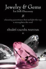 Jewelry and Gems for Self-discovery 9780738714431, Verzenden, Gelezen, Shakti Carola Navran