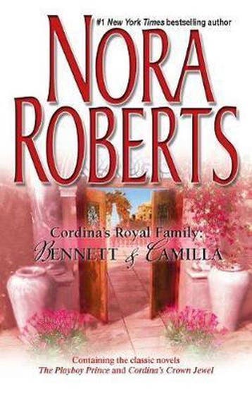 Bennett & Camilla 9780373285327 Nora Roberts, Verzenden, Nora Roberts