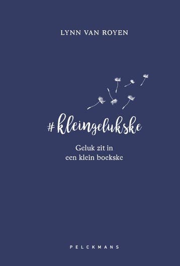 #kleingelukske 9789464012071 Lynn Van Royen, Verzenden, Lynn Van Royen