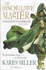 De onschuldige magiër / Koningmaker, Koningbreker / 1, Boeken, Verzenden, Gelezen, K. Miller
