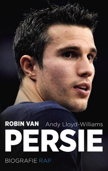 Robin van Persie 9789400402256 Andy Lloyd-Williams, Verzenden, Gelezen, Andy Lloyd-Williams