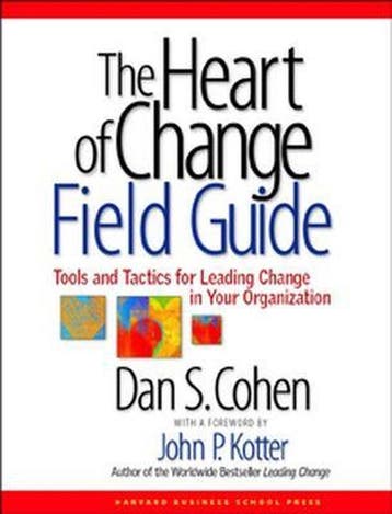 Heart Of Change Field Guide 9781591397755 Dan S. Cohen, Verzenden, Dan S. Cohen