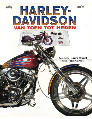 HARLEY DAVIDSON, VAN TOEN TOT HEDEN, Nieuw