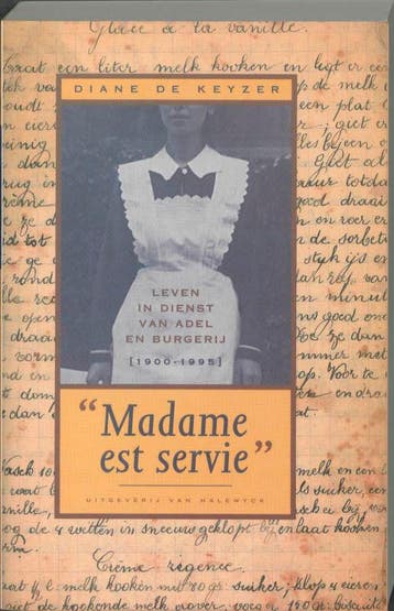 Madame est servie 9789056170110 D. de Keyzer, Verzenden, D. de Keyzer