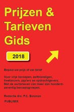 Prijzen & Tarievengids 2018 9789086710546, Verzenden, Zo goed als nieuw