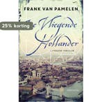 De Vliegende Hollander / Huizinga / 2 9789026337444, Verzenden, Gelezen, Frank van Pamelen