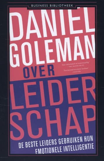 Over leiderschap / Business bibliotheek 9789047005346, Verzenden, Zo goed als nieuw, Daniel Goleman