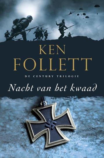 Nacht van het kwaad / Century / 2 9789047514923 Ken Follett, Verzenden, Ken Follett