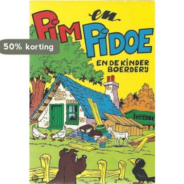 Pim en Pidoe en de kinderboerderij / Pim en Pidoe-serie / 10, Verzenden, H. Arnoldus