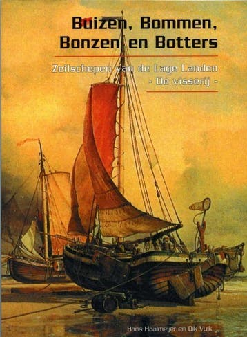 Buizen, bommen, bonzen en botters 9789060130773, Verzenden, Gelezen, H. Haalmeijer