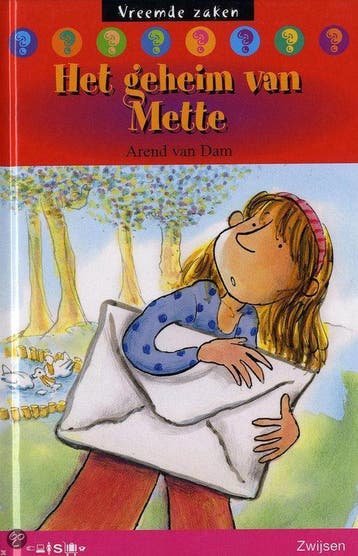 Het geheim van Mette / Vreemde zaken 9789027677389 Van dam a, Verzenden, Van dam a